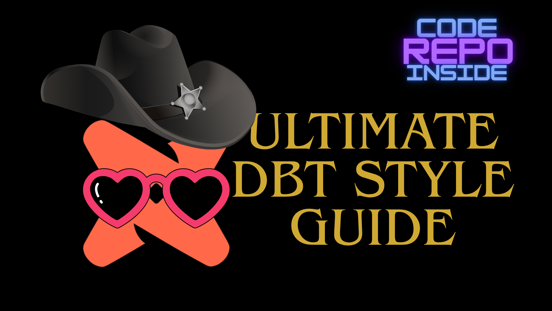 The Ultimate Style Guide for your DBT Project