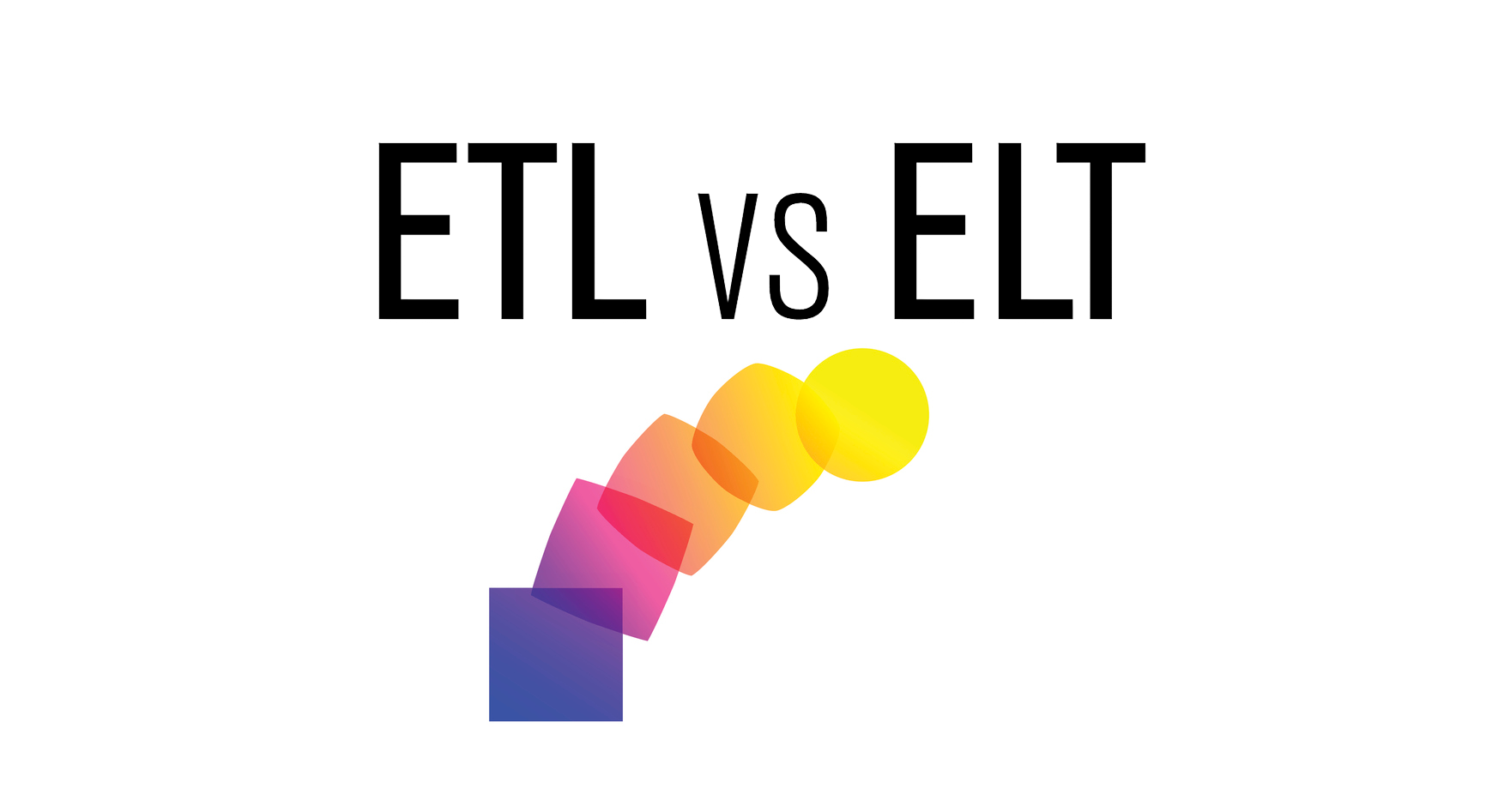 Why ELT is Better: A Story About Growing Pains, Tough Choices, and a Wake-Up Call